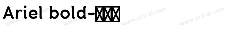 Ariel bold字体转换